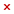 [X]
